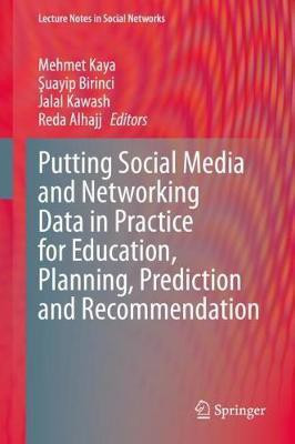 Putting Social Media and Networking Data in Practice for Education, Planning, Prediction and Recommendation(English, Hardcover, unknown)