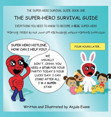 The Super-Hero Survival Guide(English, Hardcover, Evans Anjula)