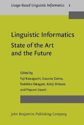 Linguistic Informatics - State of the Art and the Future(English, Hardcover, unknown)