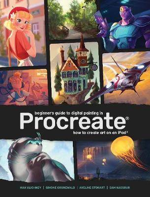Beginner's Guide to Digital Painting in Procreate(English, Paperback, unknown)