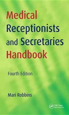 Medical Receptionists and Secretaries Handbook(English, Electronic book text, Robbins Mari)