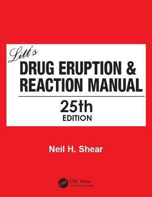 Litt's Drug Eruption & Reaction Manual 25E(English, Electronic book text, Shear Neil)
