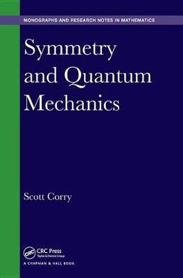 Symmetry and Quantum Mechanics(English, Electronic book text, Corry Scott)