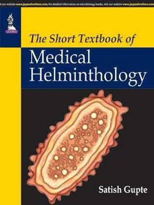 The Short Textbook of Medical Helminthology 1 Edition(English, Paperback, Gupte Satish)