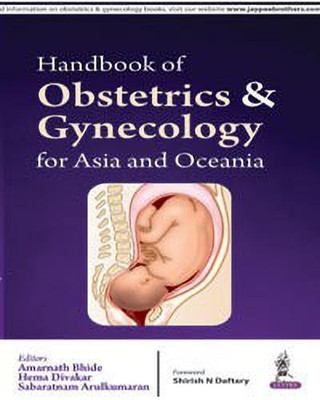 Handbook of Obstetrics and Gynecology for Asia and Oceania(English, Paperback, Bhide Amarnath)