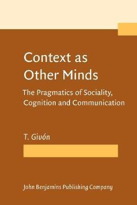 Context as Other Minds(English, Hardcover, Givon T.)