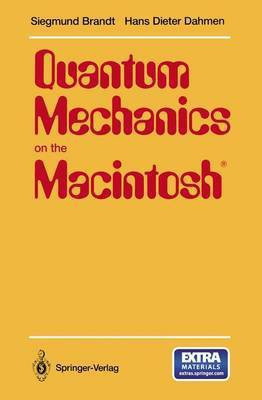 Quantum Mechanics on the Macintosh (R)(English, Book, Brandt Siegmund)