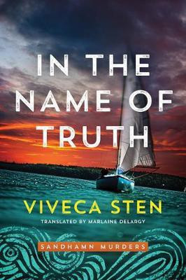 In the Name of Truth(English, Paperback, Sten Viveca)