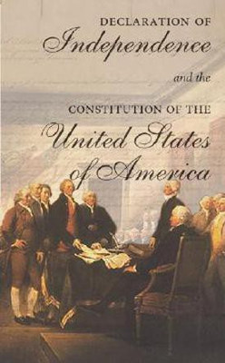 The Declaration of Independence and the Constitution of the United States of America(English, Paperback, unknown)