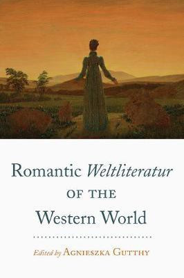 Romantic Weltliteratur" of the Western World(English, Hardcover, unknown)