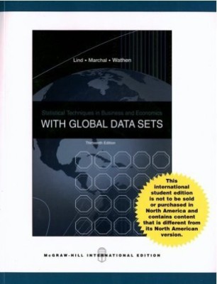 Statistical Techniques in Business and Economics With Global Data Sets 13th Ed. ( Int.Ed. )(English, Paperback, Douglas A. Lind)