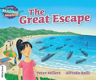 Cambridge Reading Adventures The Great Escape White Band(English, Paperback, Millett Peter)