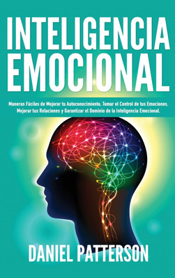 Inteligencia Emocional(Spanish, Hardcover, Patterson Daniel)