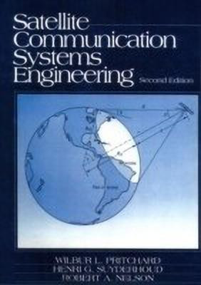 Satellite Communications Systems Engineering(English, Paperback, Pritchard Wilbur)