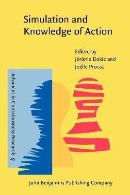Simulation and Knowledge of Action(English, Hardcover, unknown)