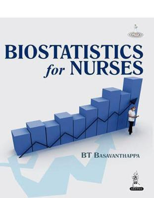 Biostatistics for Nurses 1/E Edition(English, Paperback, Basavanthappa B.T.)