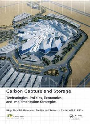 Carbon Capture and Storage(English, Electronic book text, King Abdullah Petroleum Studies Saud M.)