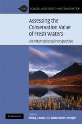 Assessing the Conservation Value of Freshwaters(English, Hardcover, unknown)
