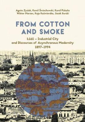 From Cotton and Smoke(English, Paperback, Zysiak Agata)