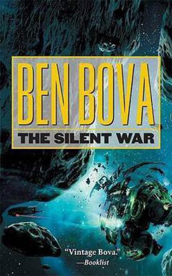 The Silent War(English, Paperback, Bova Ben)