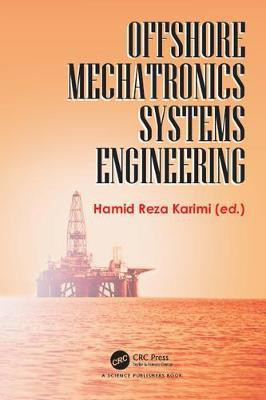 Offshore Mechatronics Systems Engineering(English, Electronic book text, unknown)