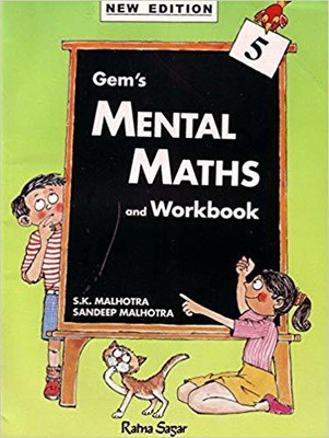 GEM'S Mental Maths 5(English, Paperback, Malhotra Sk)