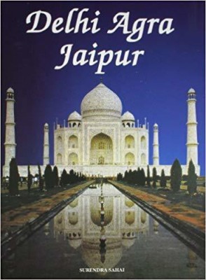 Delhi Agra Jaipur (French)(French, Paperback, Surendra Sahai)