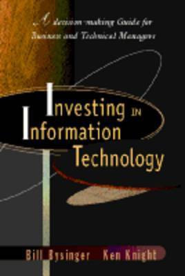 Investing in Information Technology(English, Hardcover, Bysinger Bill)
