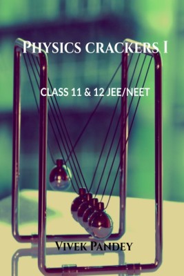 Physics crackers I(English, Paperback, Mr vivek kumar pandey)