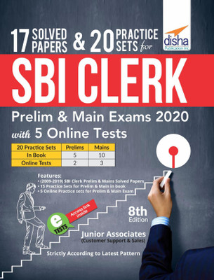 17 Solved Papers & 20 Practice Sets for SBI Clerk Prelim & Main Exams 2020 with 5 Online Tests (8th edition)(English, Paperback, Disha Experts)