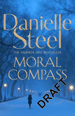 Moral Compass(English, Paperback, Danielle Steel)