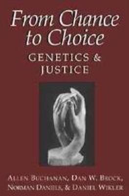 From Chance to Choice(English, Hardcover, Buchanan Allen)