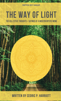 The Way of Light(English, Paperback, Harriott Cedric Paul)
