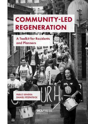 Community-Led Regeneration(English, Paperback, Sendra Pablo)