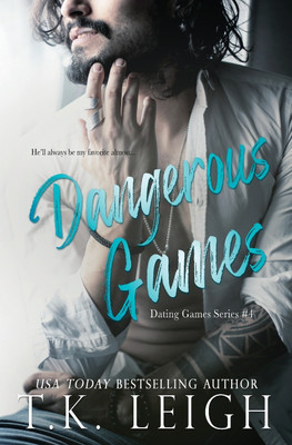 Dangerous Games(English, Paperback, Leigh T K)