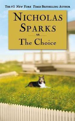 The Choice(English, Paperback, Sparks Nicholas)