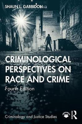 Criminological Perspectives on Race and Crime(English, Paperback, Gabbidon Shaun L.)