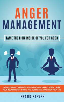 Anger Management(English, Hardcover, Frank Steven)