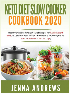 Keto Diet Slow Cooker Cookbook 2020(English, Hardcover, Andrews Jenna)