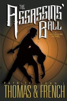 The Assassins' Ball(English, Paperback, Thomas Patrick)