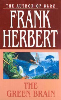 The Green Brain(English, Paperback, Herbert Frank)