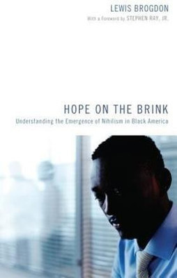 Hope on the Brink(English, Paperback, Brogdon Lewis)