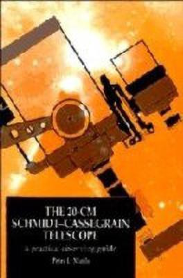 The 20-cm Schmidt-Cassegrain Telescope(English, Hardcover, Manly Peter L.)