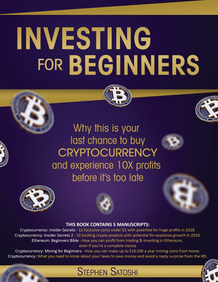 Investing for Beginners(English, Paperback, Satoshi Stephen)