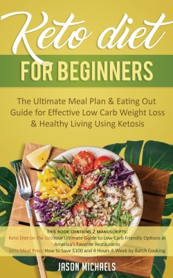 Keto Diet for Beginners(English, Paperback, Michaels Jason)