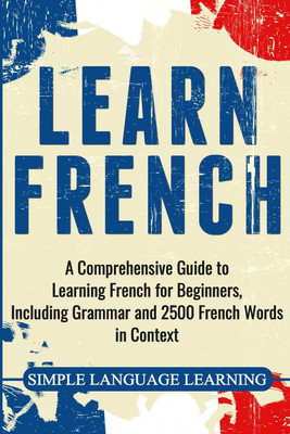 Learn French(English, Paperback, Learning Simple Language)