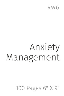 Anxiety Management(English, Paperback, Rwg)