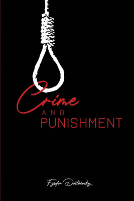 Crime and Punishment(English, Paperback, Dostoevsky Fyodor)