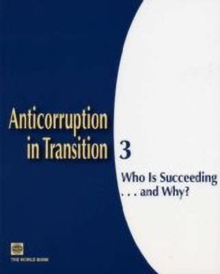 Anticorruption in Transition No. 3(English, Paperback, Anderson James)