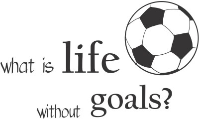 Wallzone 80 cm Life Goal Quotes Removable Sticker(Pack of 1)